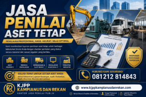 jasa penilai aset tetap KJPP Kampianus: surveyor valuasi pabrik mesin kapal tugboat gudang, tanah dan bangunan untuk kredit bank, lelang seluruh Indonesia