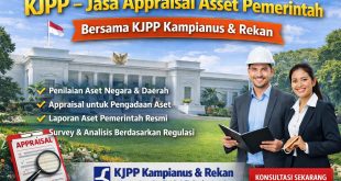 Jasa Appraisal Asset Pemerintah oleh KJPP Kampianus & Rekan Resmi dan Profesional
