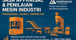 Tim KJPP Kampianus dan Rekan melakukan inspeksi teknis jasa penilaian mesin pabrik